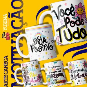 Arte Caneca Frases Motivacionais Cute